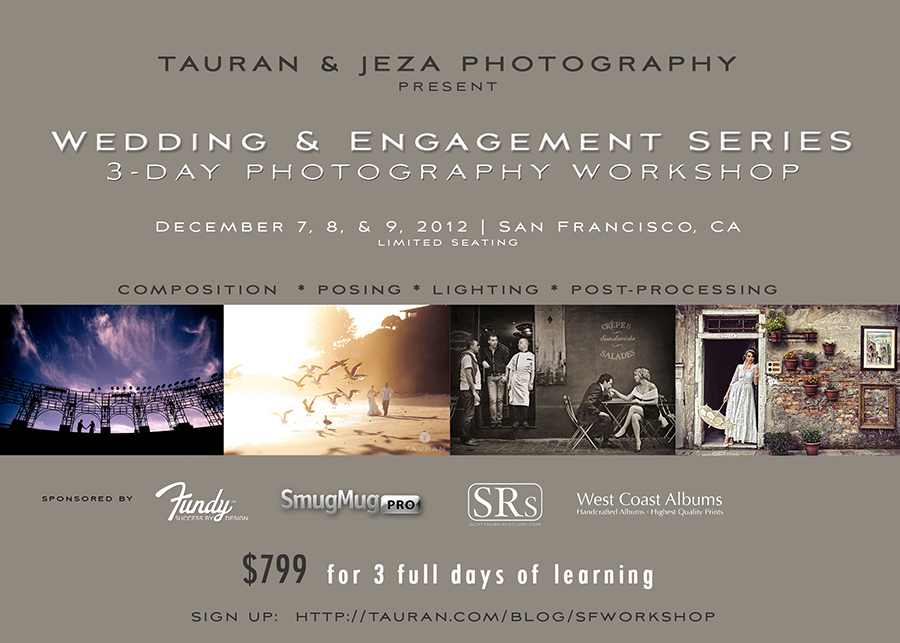 JEZA Tauran San Francisco Wedding Photography Workshop